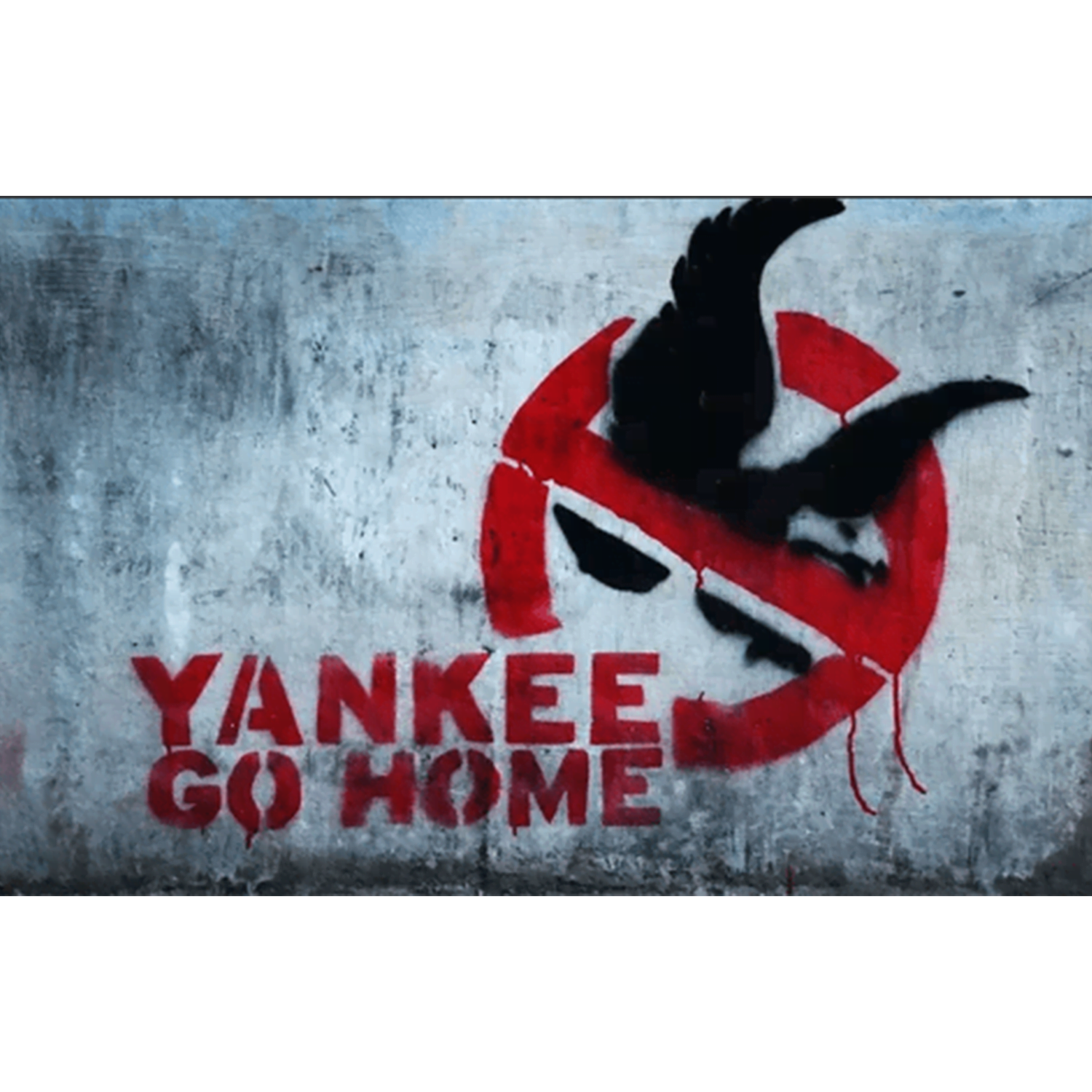 Переведи go home. Янки гоу хоум. Yankee go Home. Yankee go Home плакат. Yankee go Home на Марсе.